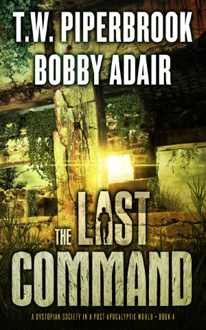 [The Last Survivors 04] • The Last Command